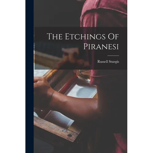 The Etchings Of Piranesi - Paperback