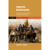 Imperial Borderlands - Hardcover