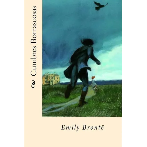 Cumbres Borrascosas - Paperback
