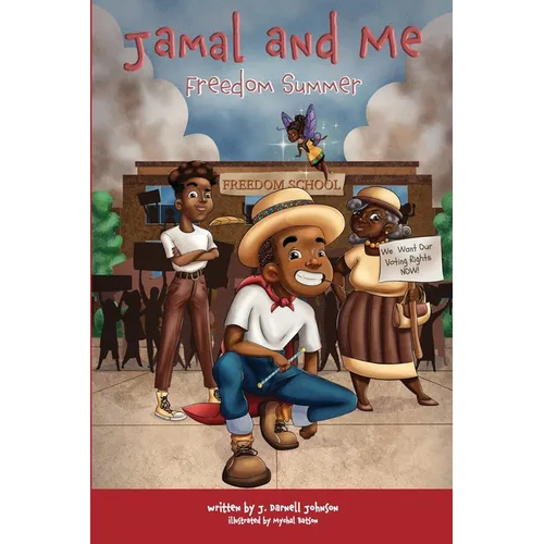 Jamal and Me: Freedom Summer - Paperback