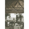 All Men Free and Brethren: Essays on the History of African American Freemasonry - Hardcover