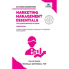 Marketing Management Essentials You Always Wanted To Know: A Practical Guide to Strategic Planning, Marketing Budgets, Digital Marketing & Customer Re - Paperback