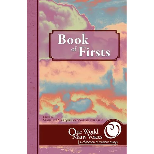 One World Many Voices: Book of Firsts - Paperback