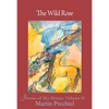 The Wild Rose: Stories of My Horses Volume 2 - Hardcover