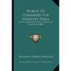 Words Of Command For Infantry Drill: In Accordance With The Field Exercise (1880) - Paperback