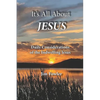 It's All about Jesus: Daily Consideration of the Indwelling Jesus - Paperback