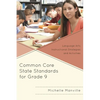Common Core State Standards for Grade 9: Language Arts Instructional Strategies and Activities - Paperback