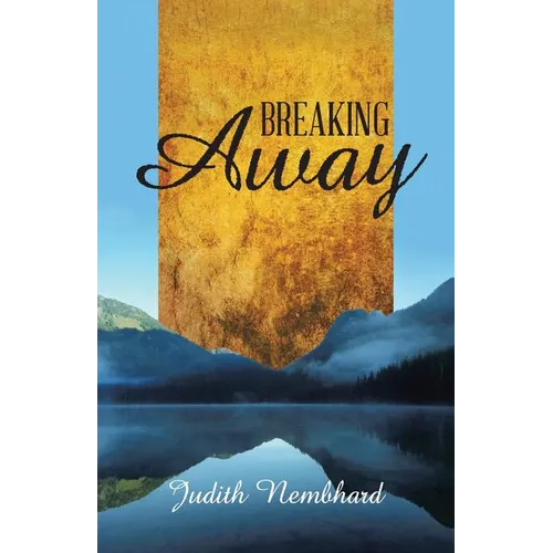 Breaking Away - Paperback