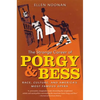 The Strange Career of Porgy and Bess: Race, Culture, and America's Most Famous Opera - Paperback