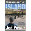 Murder on the Island: A Dan Marlowe Novel - Paperback