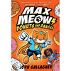 Max Meow Book 2: Donuts and Danger: (A Graphic Novel) - Hardcover