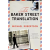 The Baker Street Translation: A Mystery - Paperback