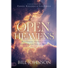 Open Heavens: Position Yourself to Encounter the God of Revival - Hardcover