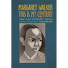 This Is My Century: New and Collected Poems - Paperback