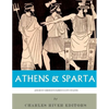 Athens & Sparta: Ancient Greece's Famous City-States - Paperback