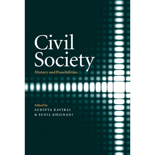 Civil Society: History and Possibilities - Hardcover