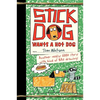 Stick Dog Wants a Hot Dog - Hardcover