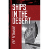 Ships in the Desert - Paperback