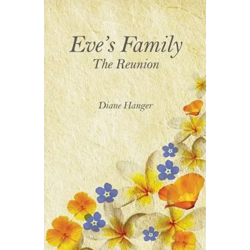 Eve's Family: The Reunion - Paperback