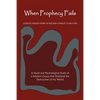 When Prophecy Fails - Paperback