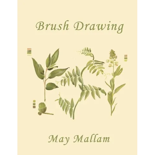 Brush Drawing as Applied to Natural Forms and Common Objects (Yesterday's Classics) - Paperback