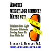 Another Weightloss Gimmick? Maybe Not: Eliminate Blue Light - Maximize Melatonin - Develop Brown Fat - Burn White Fat. - Paperback