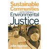 Sustainable Communities and the Challenge of Environmental Justice - Paperback