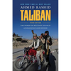 Taliban: The Power of Militant Islam in Afghanistan and Beyond - Paperback