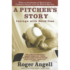 A Pitcher's Story: Innings with David Cone - Paperback