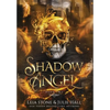 Shadow Angel: Book Two - Hardcover
