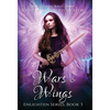 Wars & Wings - Hardcover