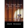 The Greys Have Been Framed: Exploitation in the UFO Community - Paperback