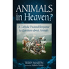 Animals in Heaven? - Paperback