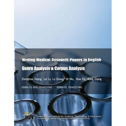 Writing Medical Research Papers in English: Genre Analysis & Corpus Analysis - Paperback