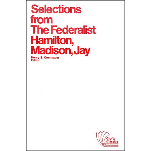 Selections from The Federalist - Paperback