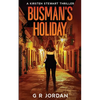 Busman's Holiday: A Kirsten Stewart Thriller - Paperback