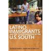 Latino Immigrants and the Transformation of the U.S. South - Paperback