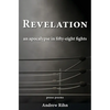 Revelation: An Apocalypse in Fifty-Eight Fights - Paperback