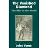 The Vanished Diamond: The Star of the South - Paperback