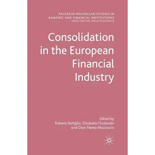 Consolidation in the European Financial Industry - Paperback