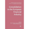 Consolidation in the European Financial Industry - Paperback