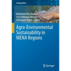 Agro-Environmental Sustainability in Mena Regions - Paperback