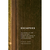 Escapees: The History of Jews Who Fled Nazi Deportation Trains in France, Belgium, and the Netherlands - Paperback