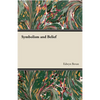 Symbolism and Belief - Hardcover