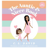The Auntie & Niece Book - Hardcover