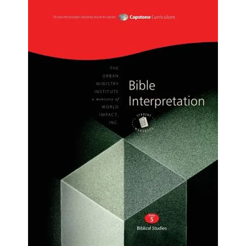 Bible Interpretation, Student Workbook: Capstone Module 5, English - Paperback