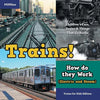 Trains! How Do They Work (Electric and Steam)? Trains for Kids Edition - Children's Cars, Trains & Things That Go Books - Paperback