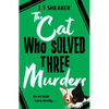 The Cat Who Solved Three Murders - Hardcover