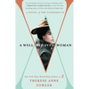 A Well-Behaved Woman: A Novel of the Vanderbilts - Paperback