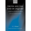 Truth and the End of Inquiry: A Peircean Account of Truth - Paperback